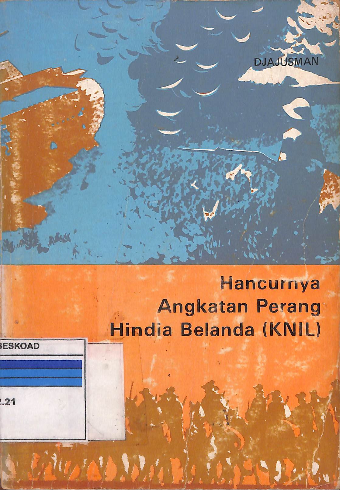 Hancurnya Angkatan Perang Hindia Belanda (KNIL)